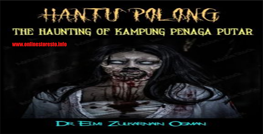 Hantu Polong Sosok Menyeramkan